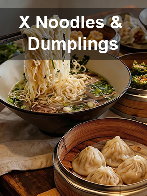 X Noodles & Dumplings